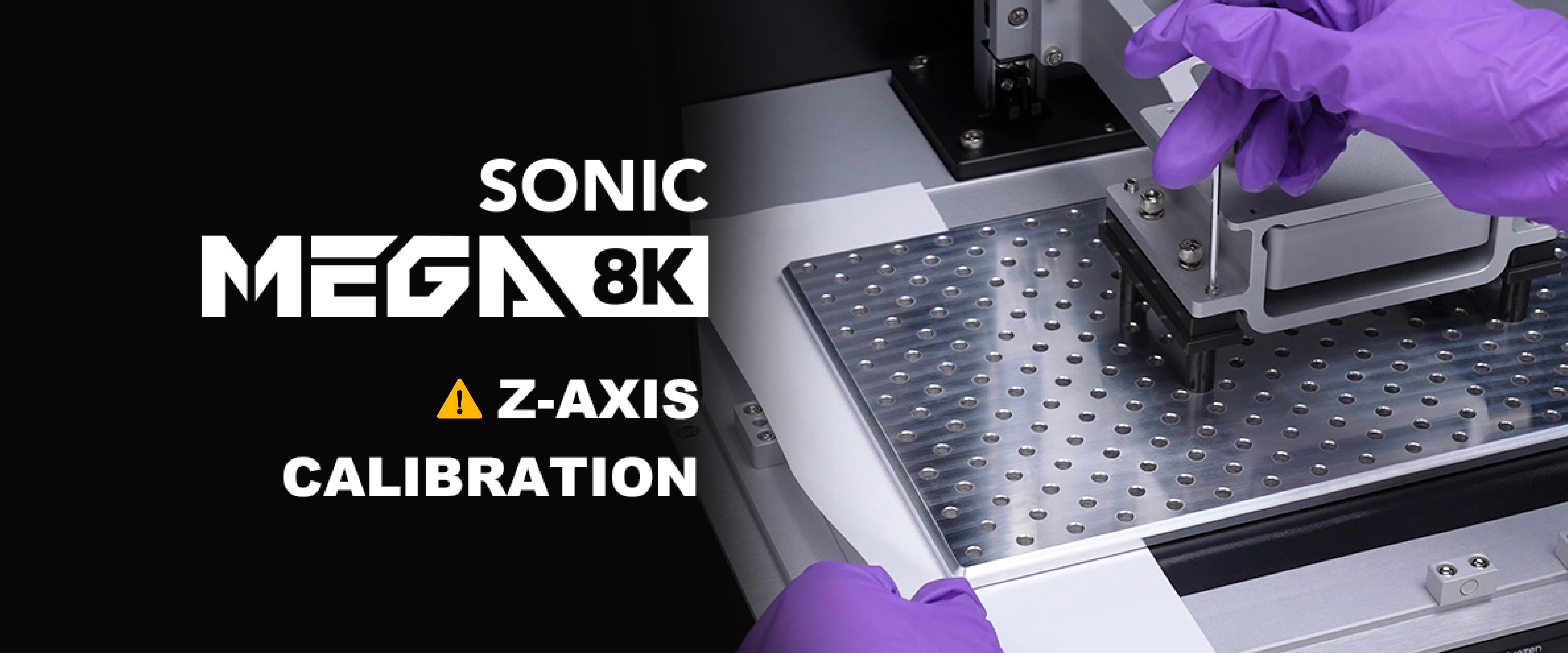 How to Perform Z-axis Calibration on the Sonic Mega 8K
