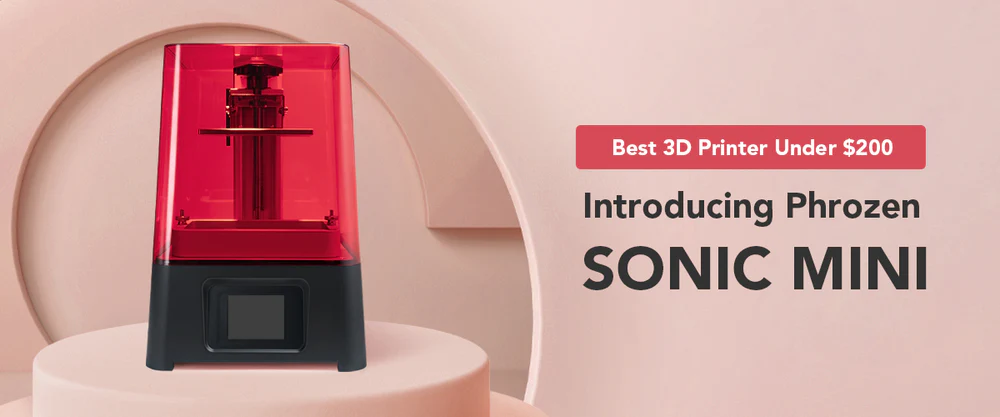 200ドル以下のベスト3Dプリンター：Phrozen Sonic Mini