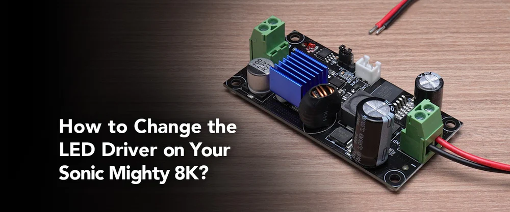 Phrozen Technology | How to Change the LED Driver on Your Sonic