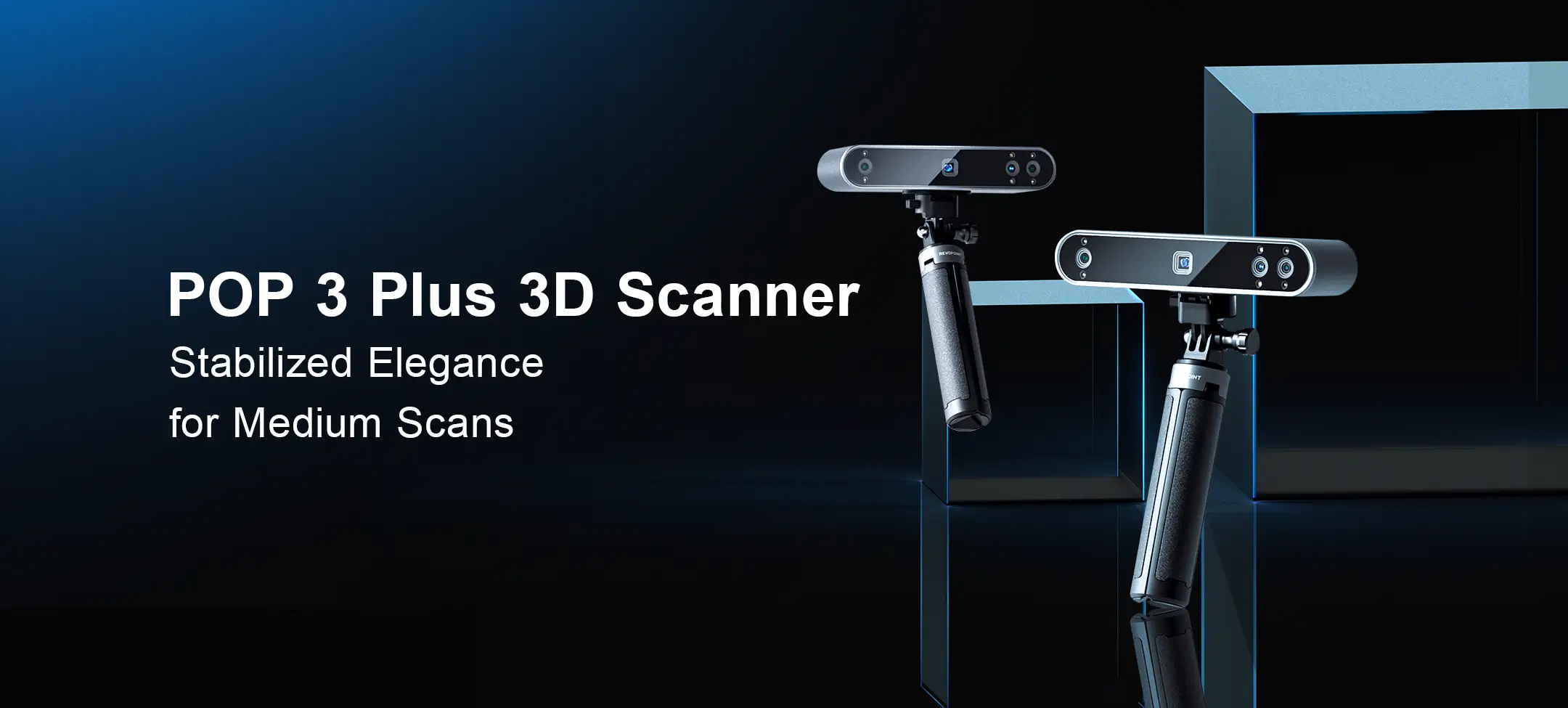 Banner image of the Revopoint POP 3 Plus 3D scanner for medium scans.